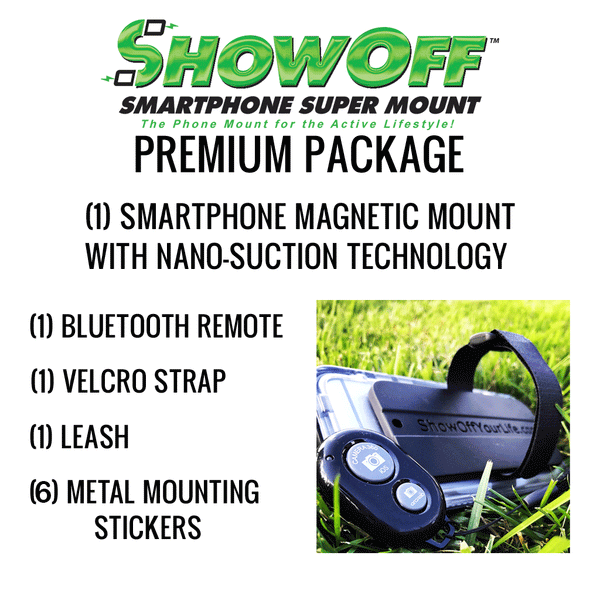 ShowOff Super Mount - Mount Any Phone Anywhere - Show Off Your Life